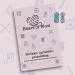 Heart of Wool Strikke- og hækleprojektbog