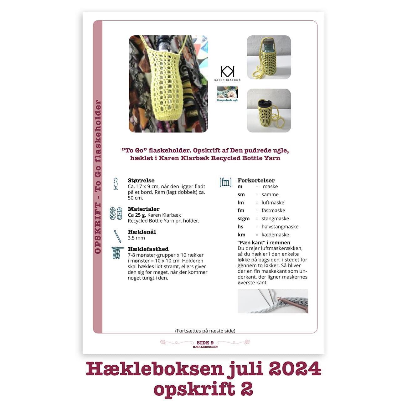 Hækleboksen juli 2024 opskrift 2 flaskeholder den pudrede ugle karen klarbæk recycled bottle yarn