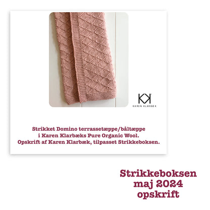 Strikkeboksen maj 2024 opskrift, strikket domino terrassetæppe/båltæppe i Karen Klarbæk Pure Organic Wool